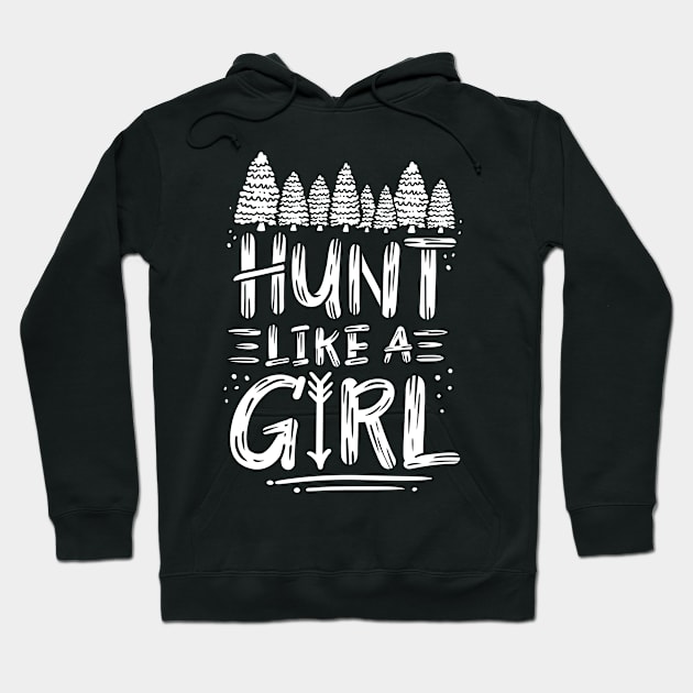 Hunting Girl Hoodie by CreativeGiftShop